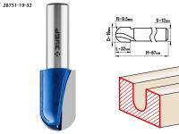 Фреза пазовая галтельная,  19мм, рабочая длина-32мм, радиус-9, 5мм, хв.-12 мм, ЗУБР Профессионал